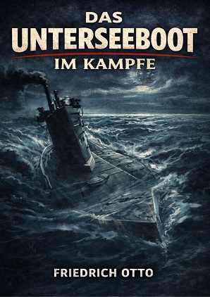 Otto Das Unterseeboot im Kampfe web